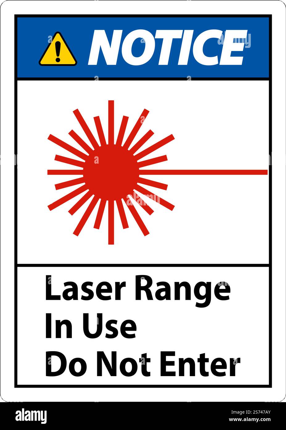 Notice Laser Range In Use Do Not Enter Sign Stock Vector