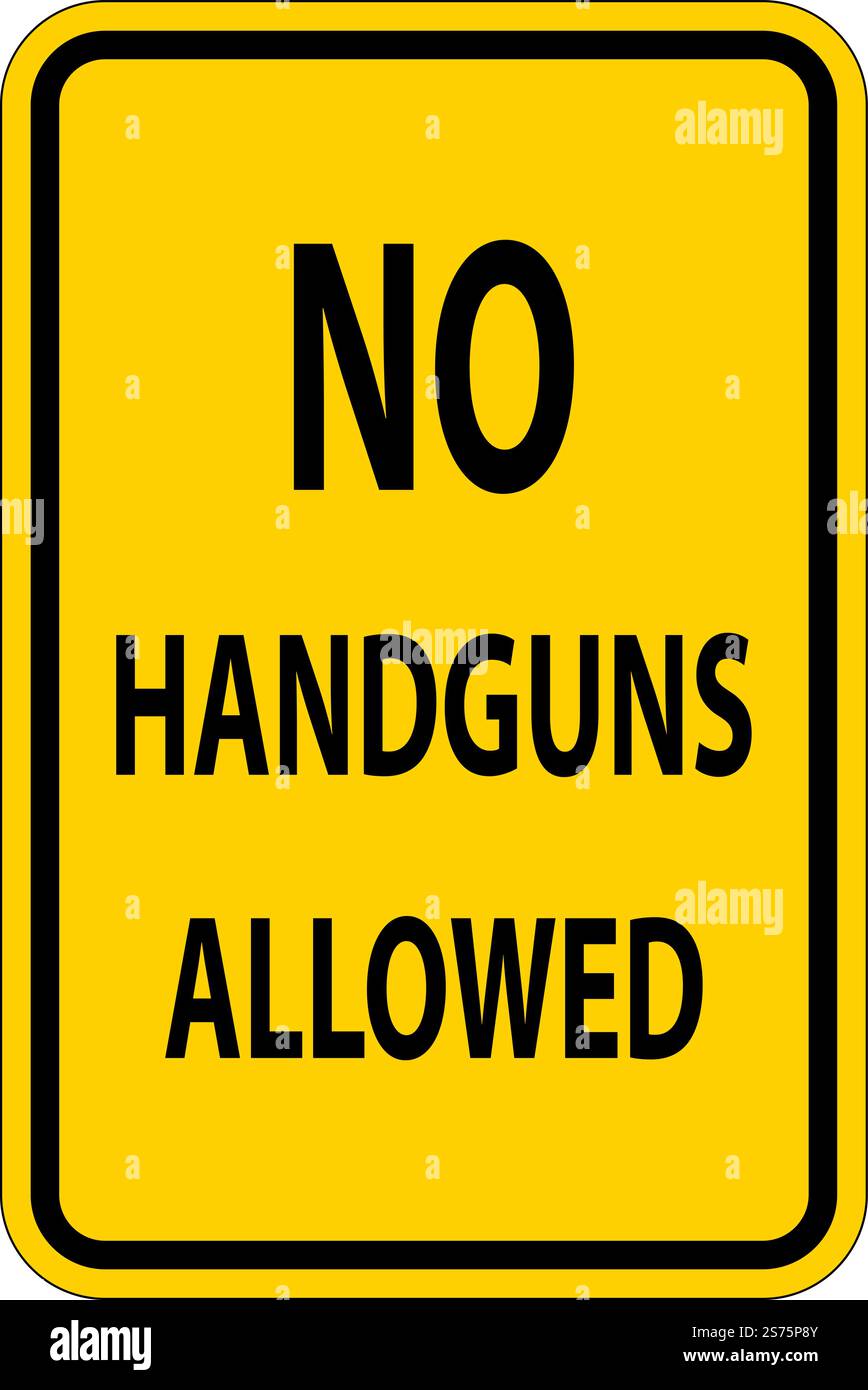 No Weapons Sign, No Handguns Allowed Stock Vector