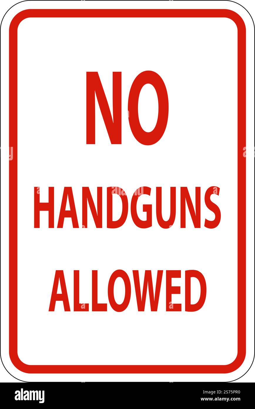 No Weapons Sign, No Handguns Allowed Stock Vector