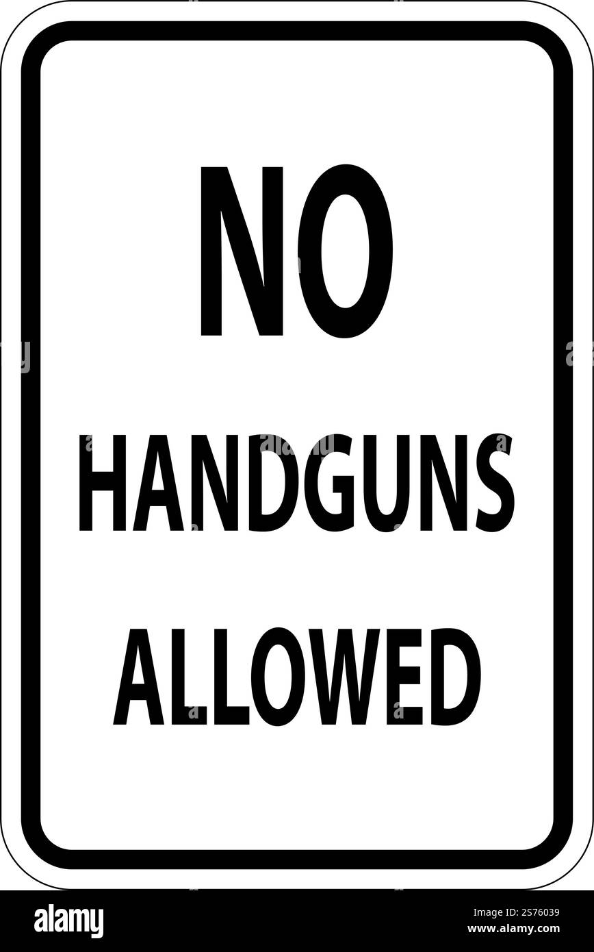 No Weapons Sign, No Handguns Allowed Stock Vector