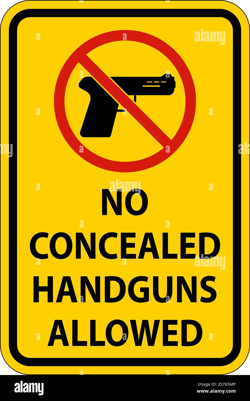 Gun Law Sign No Concealed Handguns Allowed Sign Stock Vector Image ...