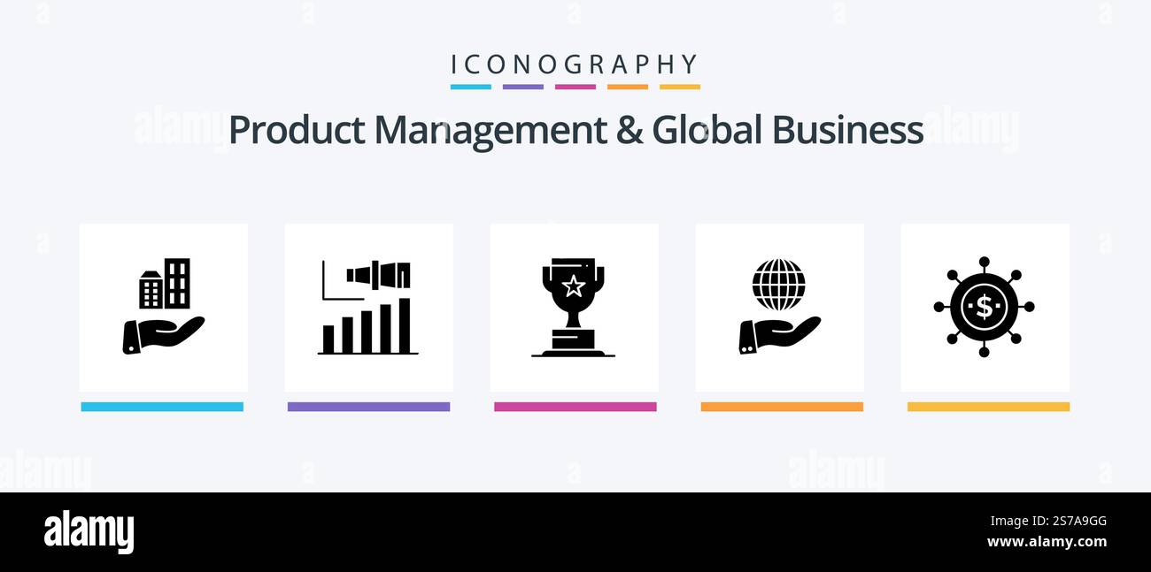 Product Managment And Global Business Glyph 5 Icon Pack Including ...