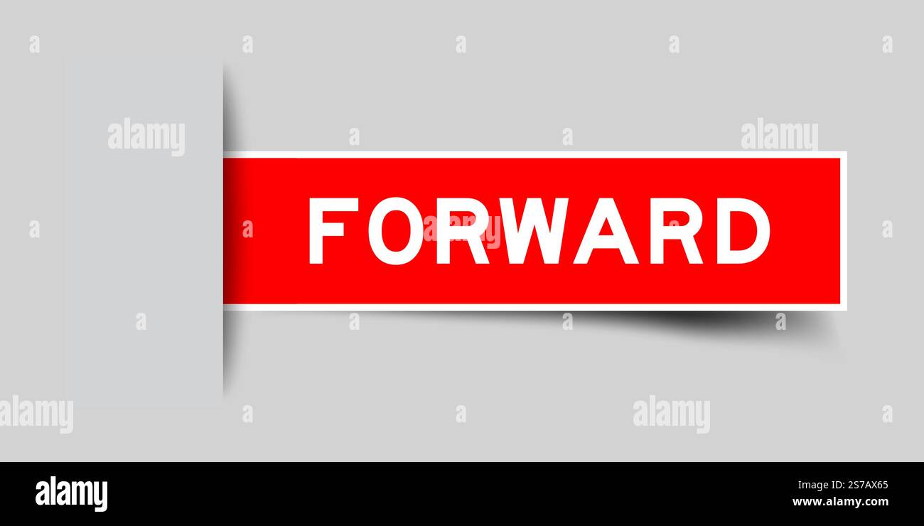 Red color square shape sticker label with word forward inserted in gray background Stock Vector
