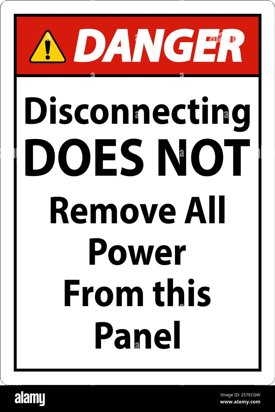 Danger Disconnecting Does Not Remove All Power From this Panel Stock Vector