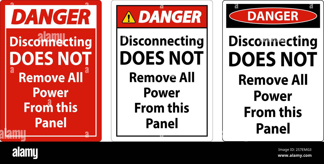 Danger Disconnecting Does Not Remove All Power From this Panel Stock Vector
