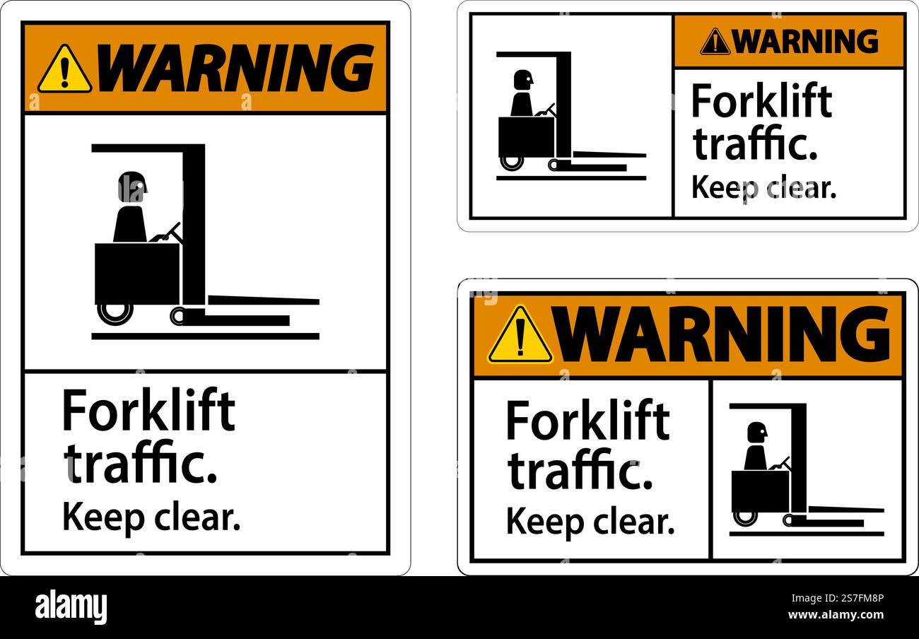 Warning Forklift Traffic Keep Clear Sign Stock Vector Image & Art - Alamy