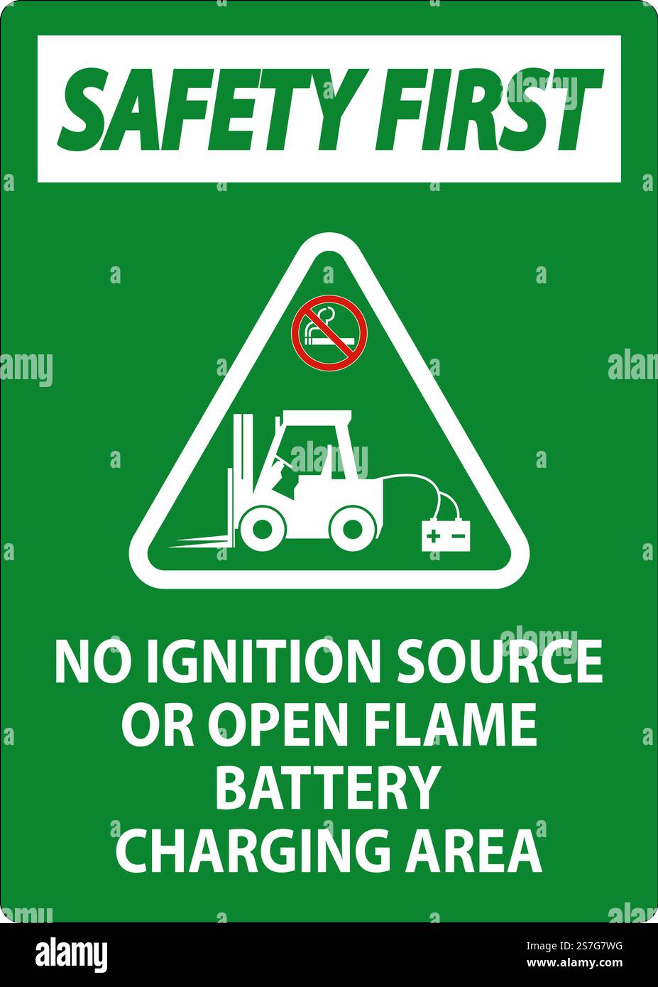 Safety First Sign No Ignition Source Or Open Flame, Battery Charging ...