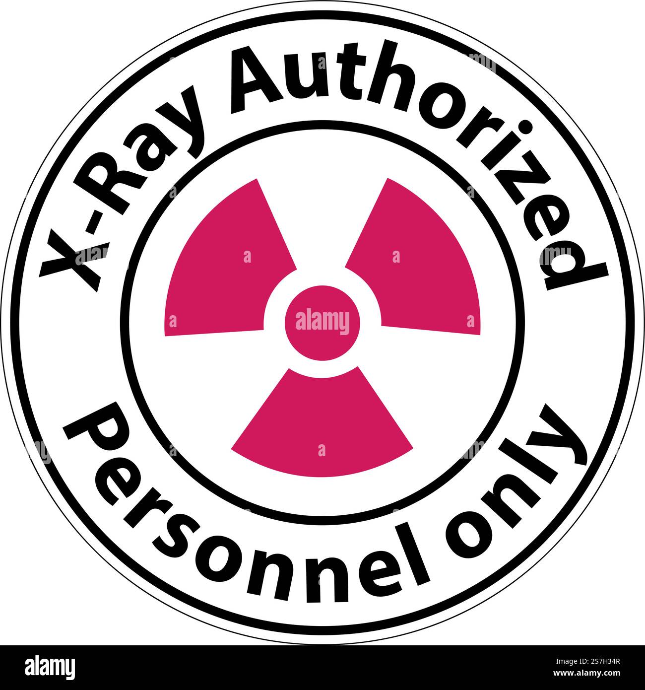 Notice Sign x-ray authorized personnel only On White Background Stock ...