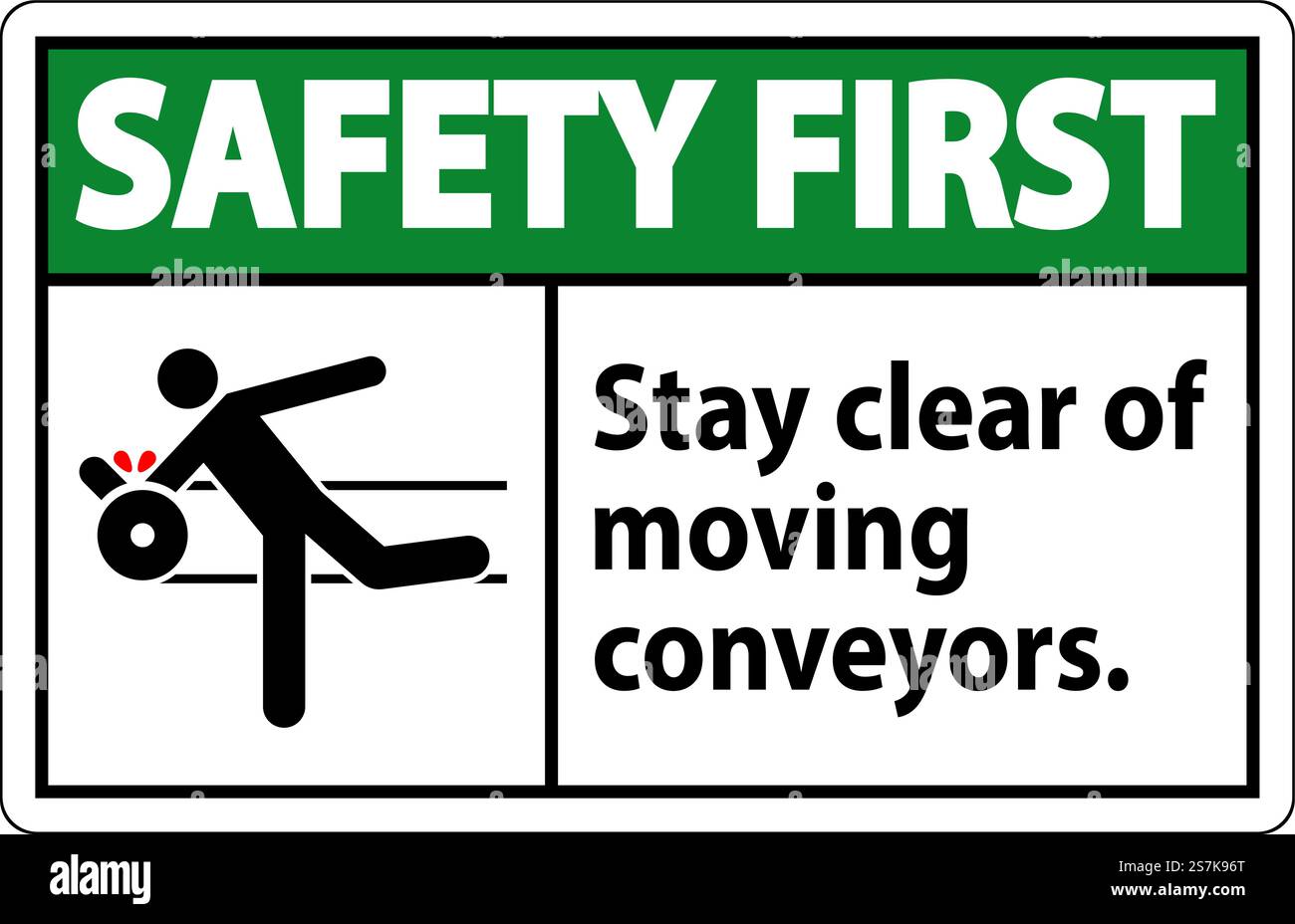Safety First Sign Moving Conveyors Stay Clear Stock Vector Image & Art ...