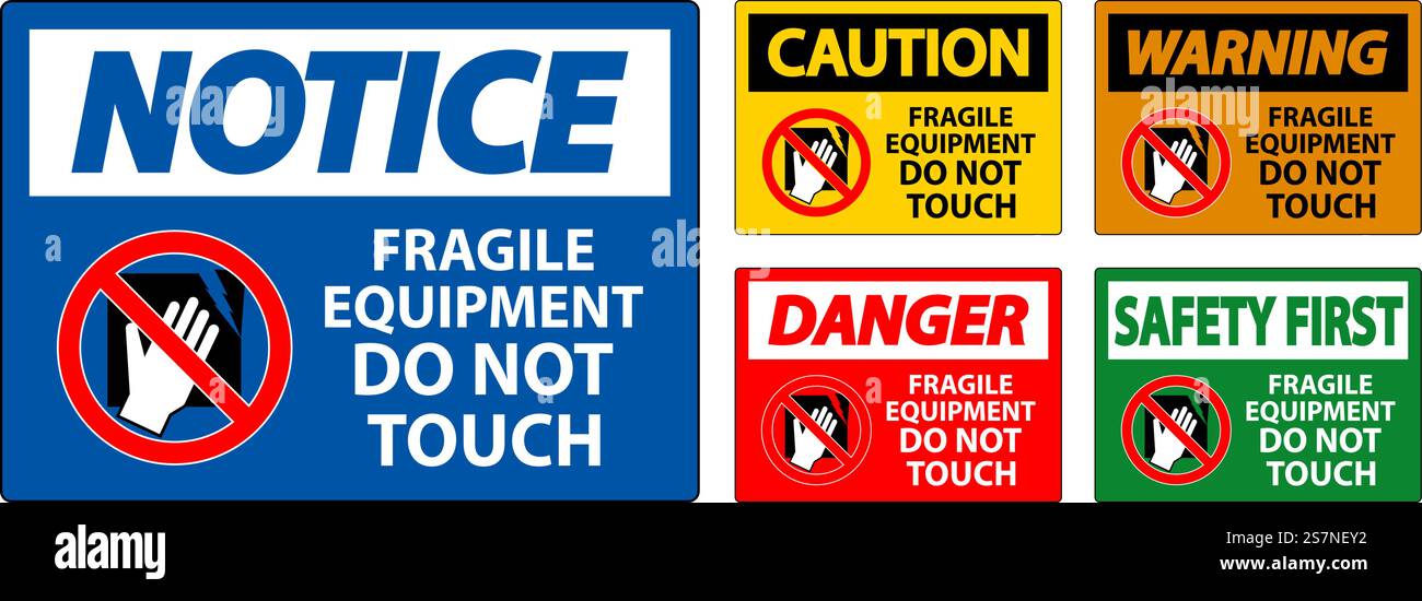 Caution Machine Sign Fragile Equipment, Do Not Touch Stock Vector Image ...