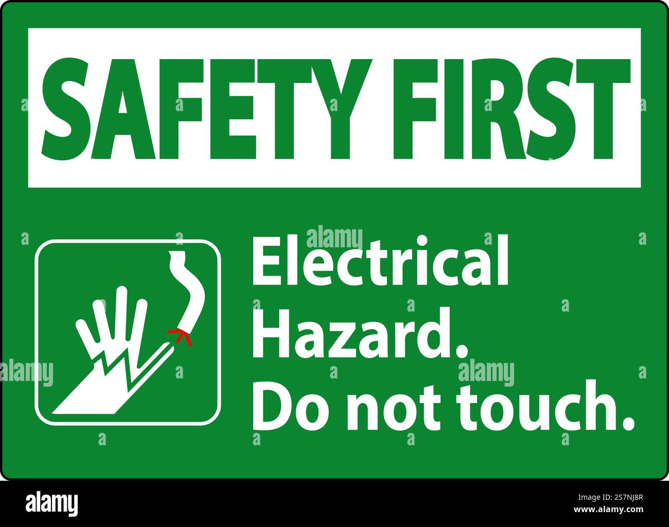 Safety First Sign Electrical Hazard. Do Not Touch Stock Vector Image ...