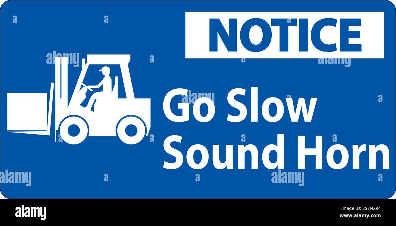Wav Machine Operating Sign Notice Sign, Go Slow Sound Horn Sign Stock Vector Image & Art - Alamy