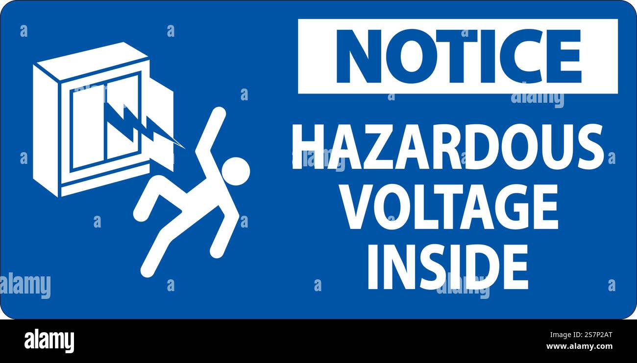 Notice Sign Hazardous Voltage Inside Stock Vector