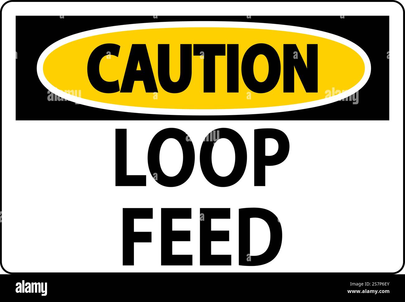 Caution Sign, Loop Feed Stock Vector