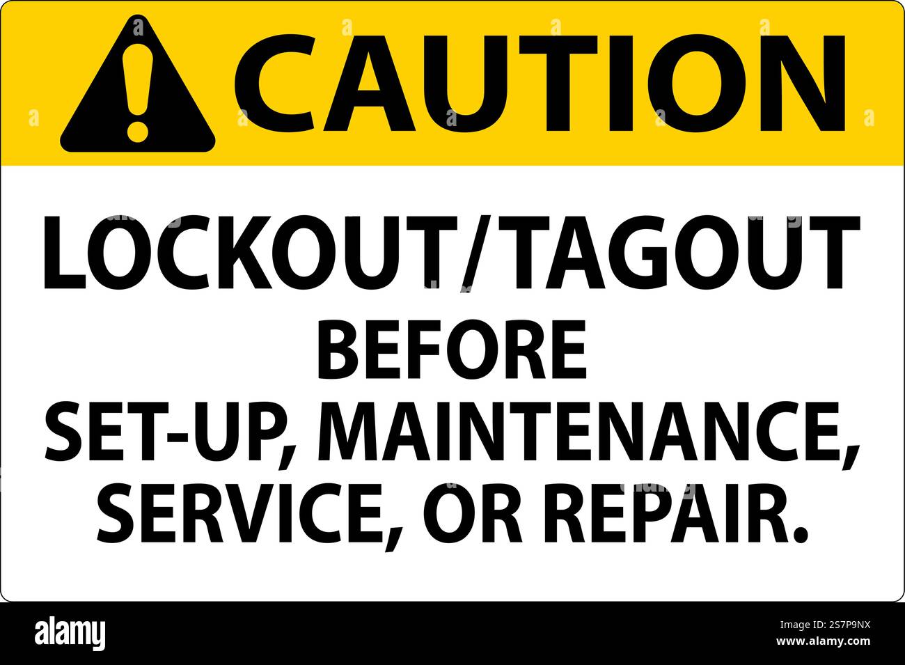 Caution Label: Lockout/Tagout Before Set-Up, Maintenance, Service Or ...