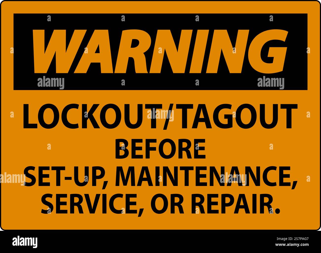 Warning Label: Lockout/Tagout Before Set-Up, Maintenance, Service Or ...
