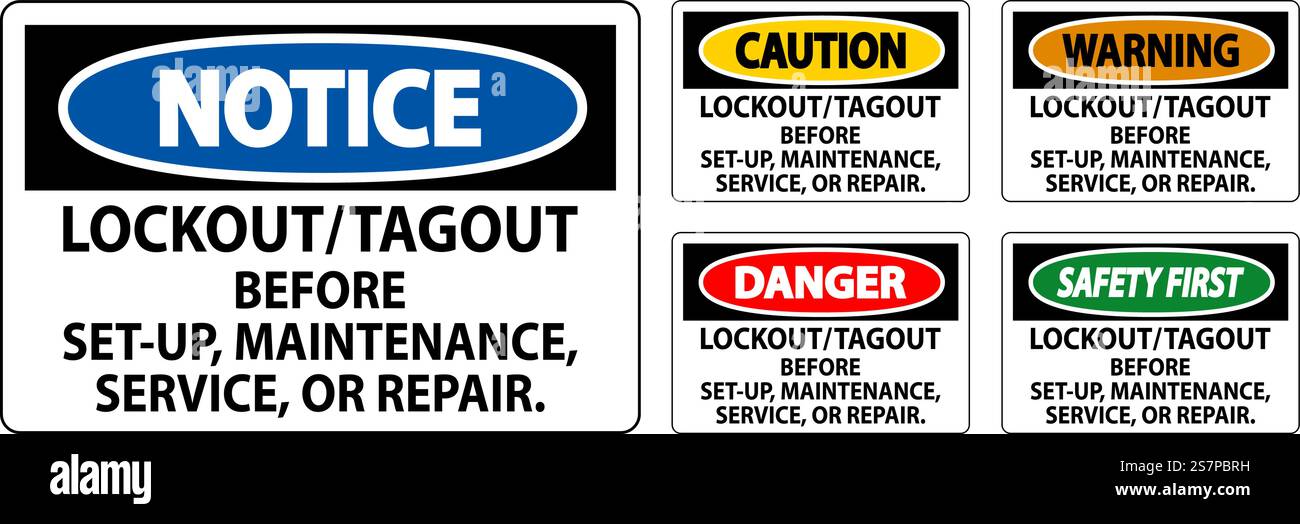 Danger Safety Label: Lockout/Tagout Before Set-Up, Maintenance, Service ...