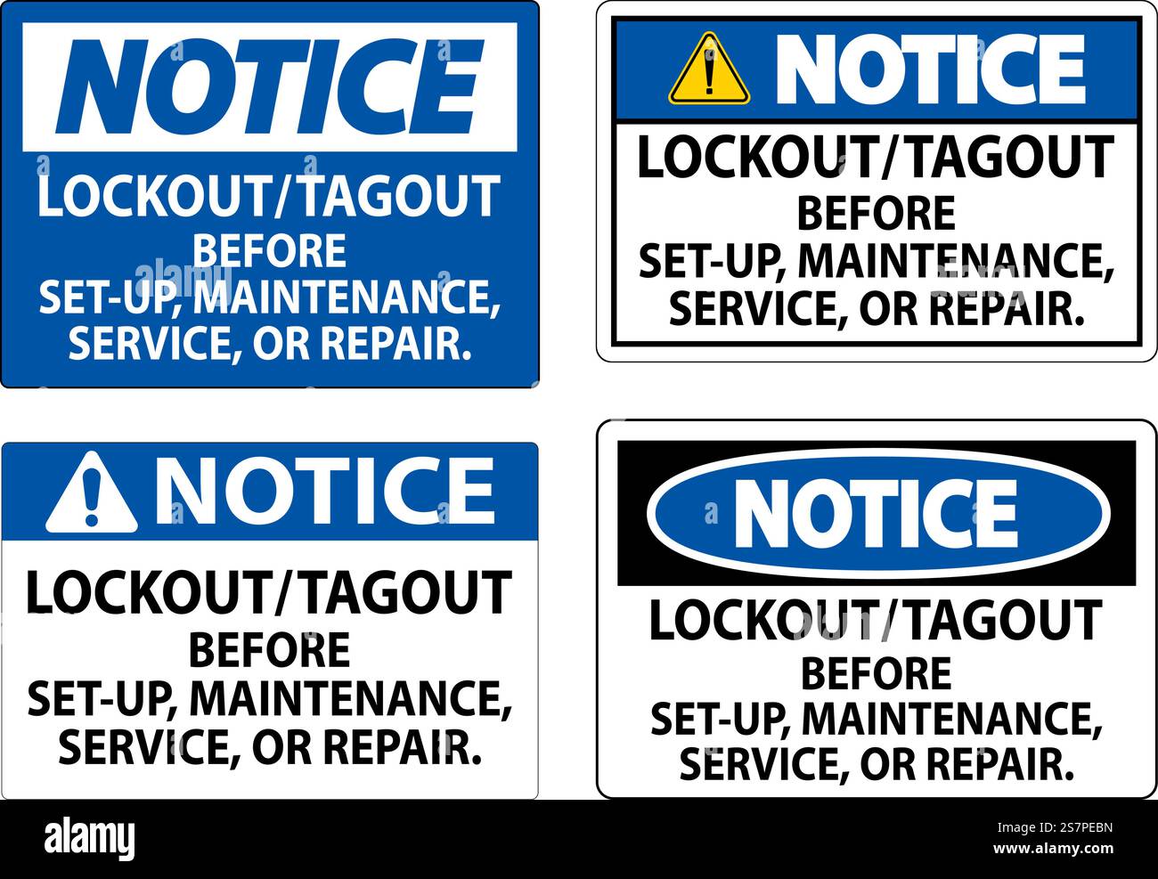 Notice Label: Lockout/Tagout Before Set-Up, Maintenance, Service Or ...