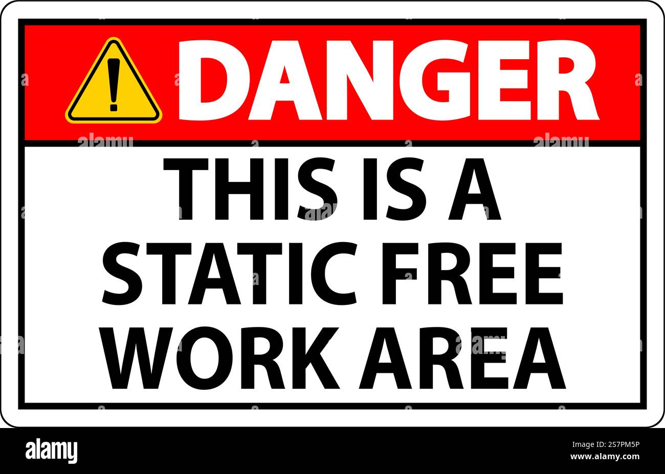 Danger Sign This Is A Static Free Work Area Stock Vector