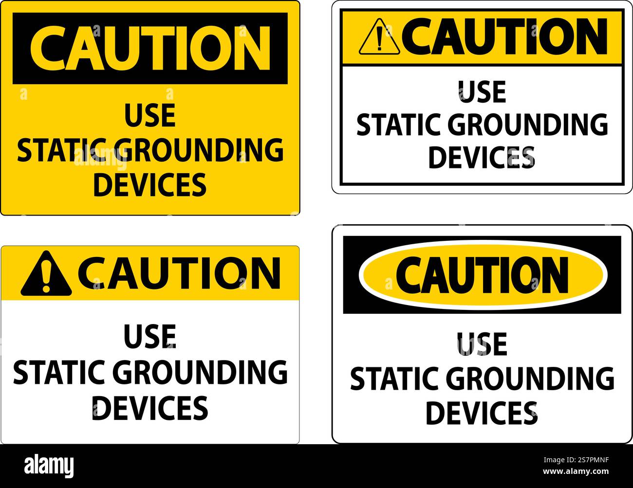 Caution Sign Use Static Grounding Devices Stock Vector Image & Art - Alamy