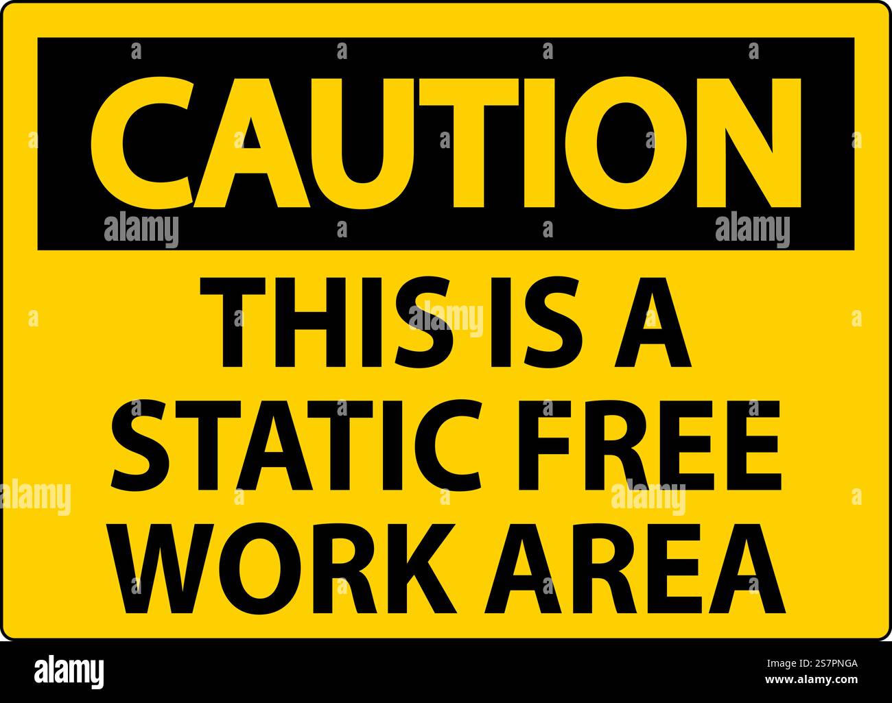 Caution Sign This Is A Static Free Work Area Stock Vector