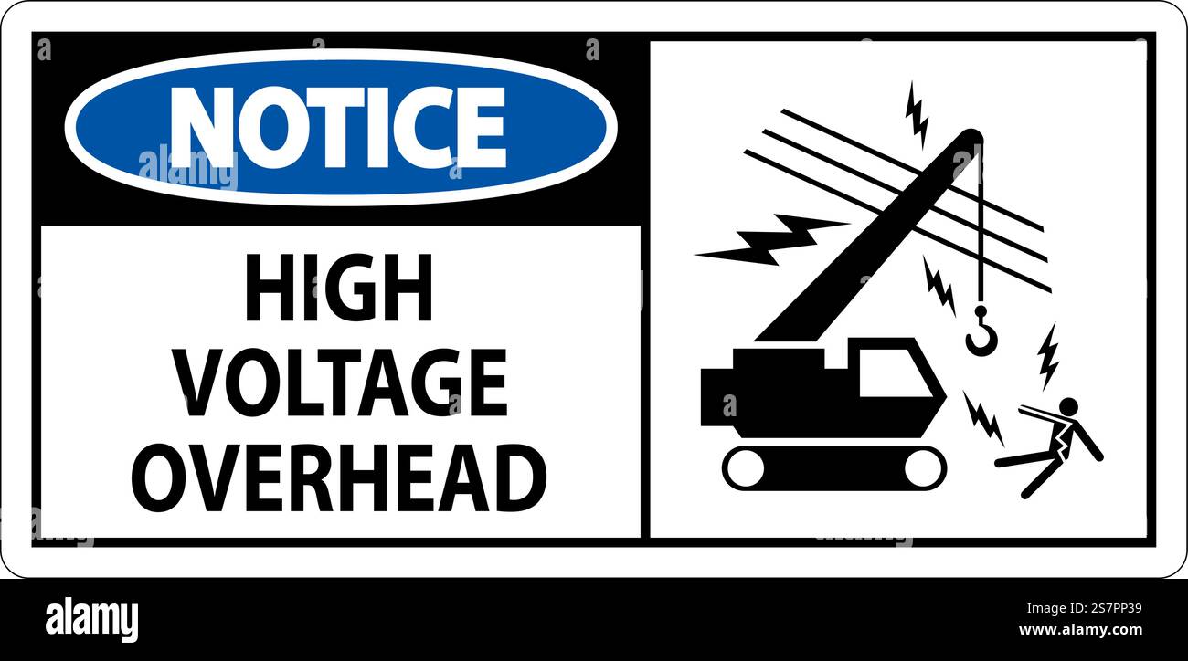 Notice Sign High Voltage Overhead Stock Vector