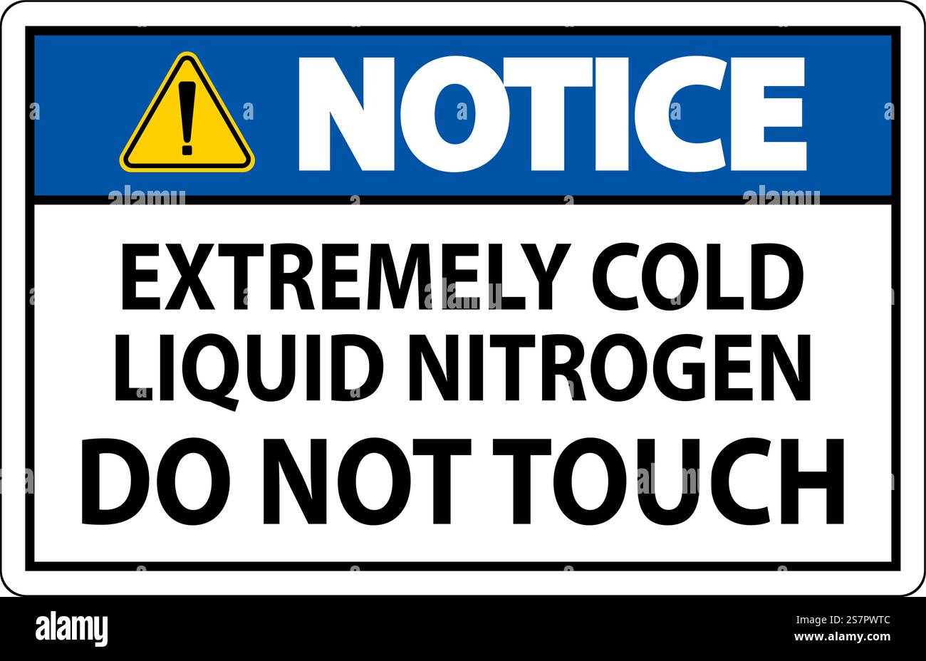 Notice Sign Extremely Cold Liquid Nitrogen Do Not Touch Stock Vector