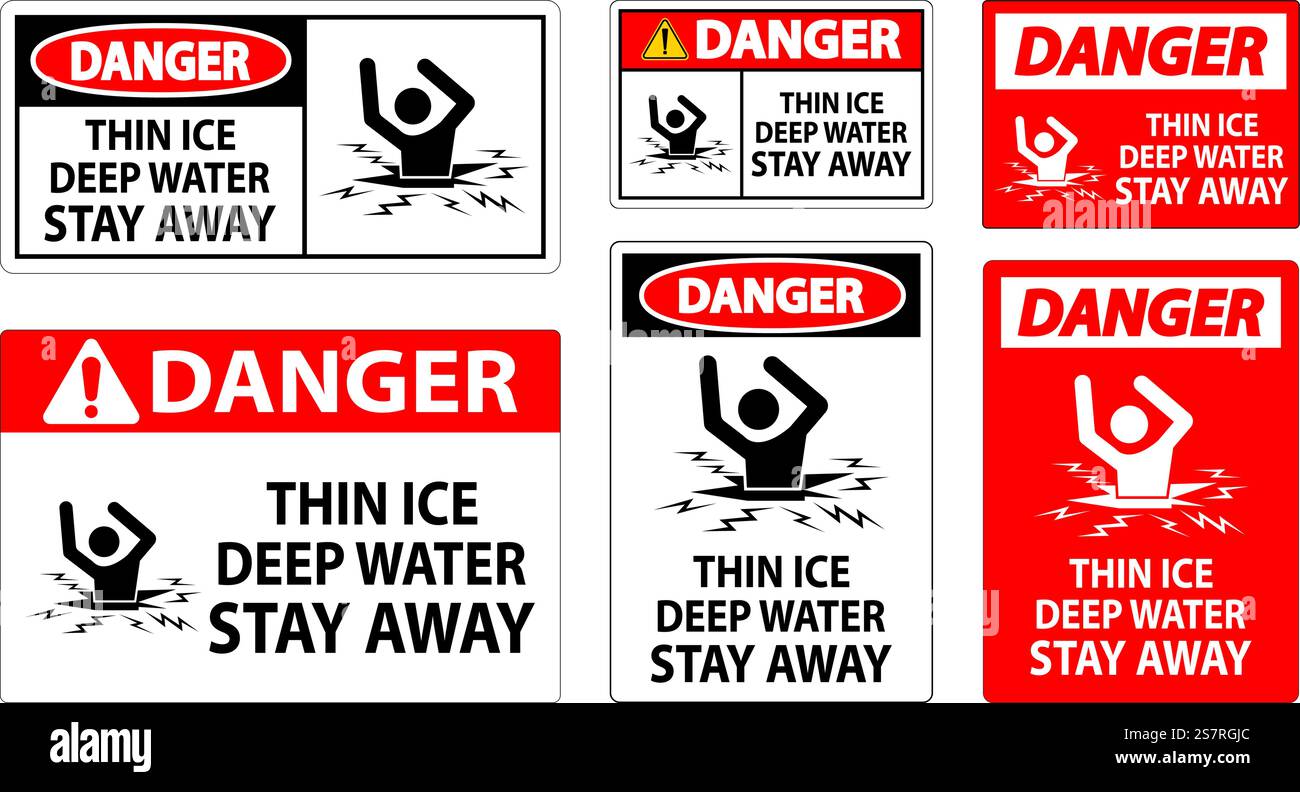 Danger Sign Thin Ice Deep Water, Stay Away Stock Vector Image & Art - Alamy