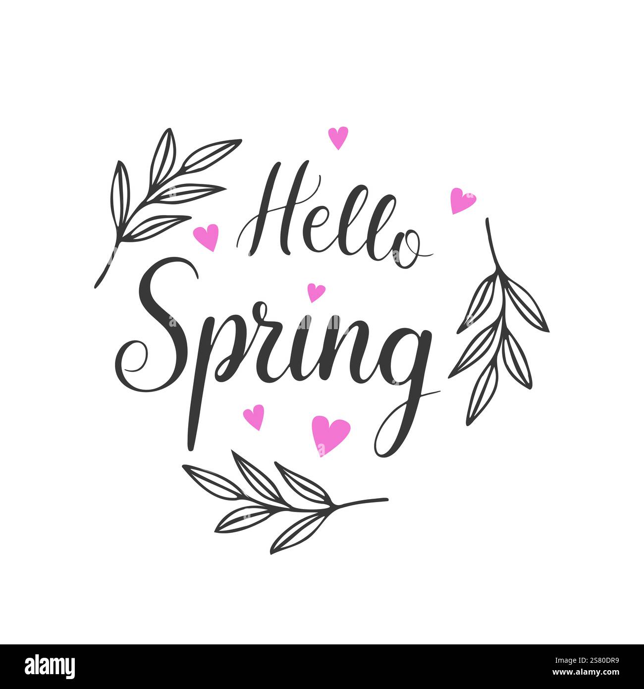 Hello Spring text, with twigs doodle and pink hearts. Lettering, text ...