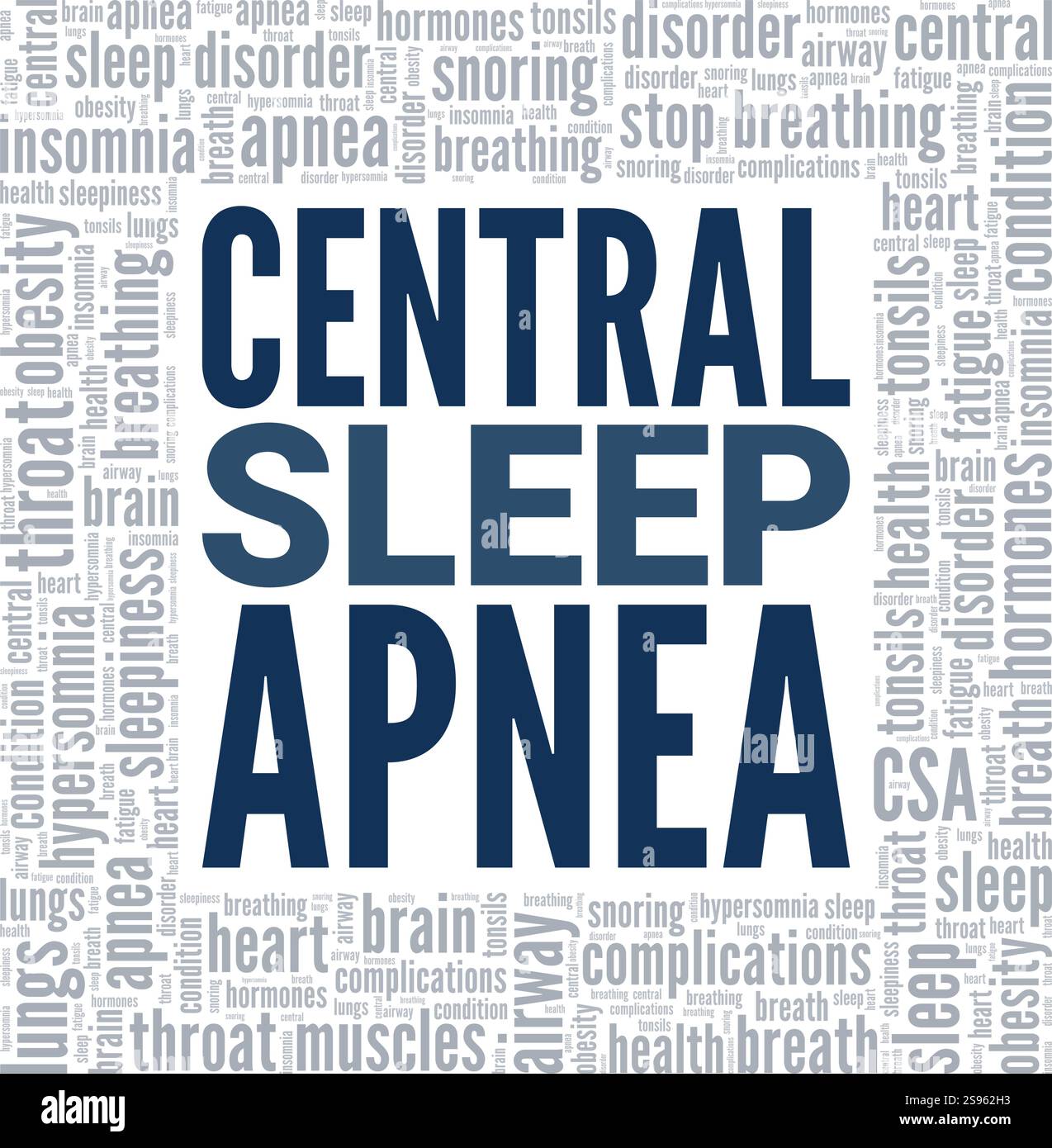 Central Sleep Apnea word cloud conceptual design isolated on white background. Stock Vector