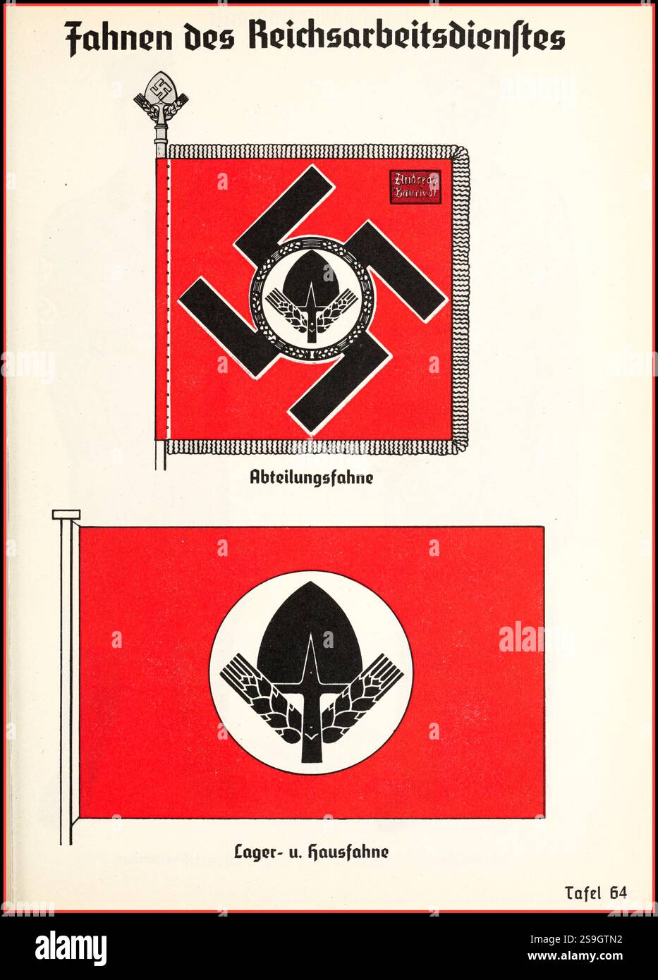 llustration from the official Nazi Party handbook 1936, showing flags, emblems, signs, badges, ranks, insignia, uniforms, etc.: Flags of the Reich Labour Service RAD Unit/Section Flag (Abteilungsfahne). A square red flag with a centered black white-bordered swastika with legs almost reaching the edge of the flag. At the center a white wreath surrounding a white disc with black Reichsarbeitsdienst insignia (a vertical spade pointed up set between the angle made by two stylized ears of wheat).Nazi Rad Banner flags Stock Photo