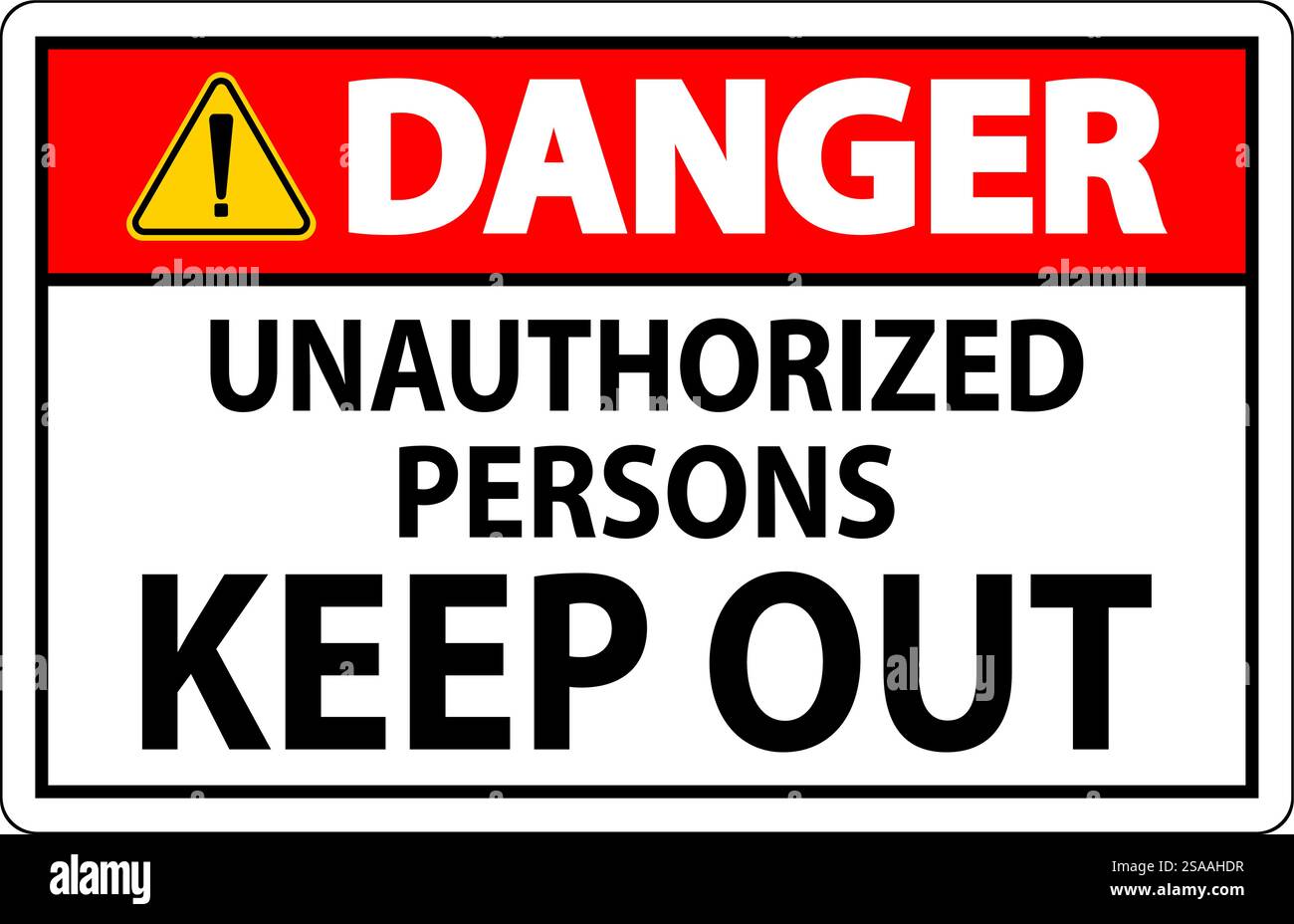 Danger Sign Unauthorized Persons Keep Out Stock Vector