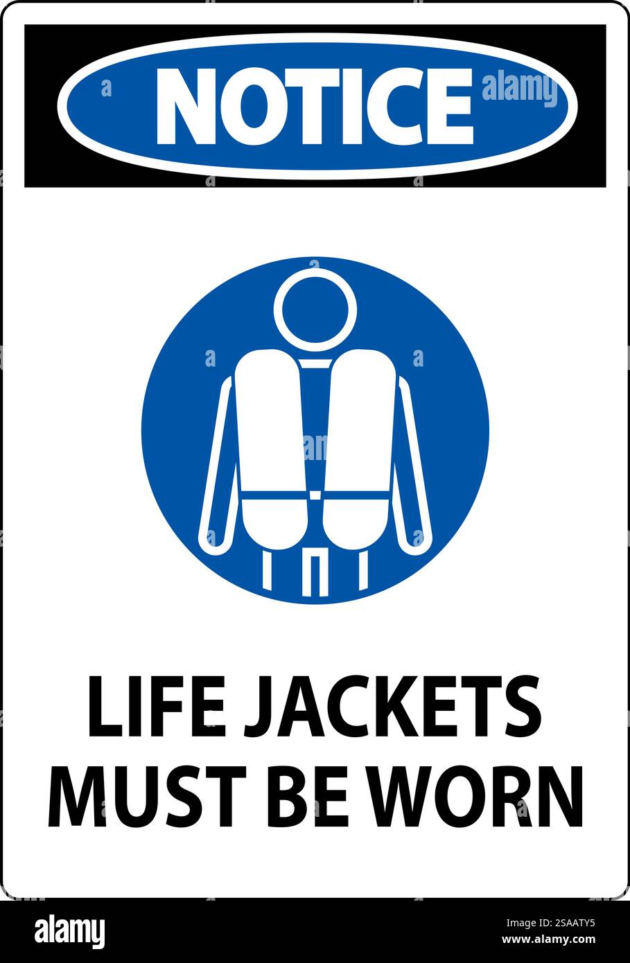 Water Safety Sign Notice, Life Jackets Must Be Worn Stock Vector Image ...