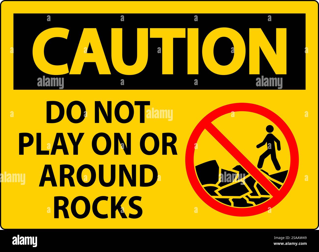 Caution Sign Do Not Play On or Around Rocks Stock Vector