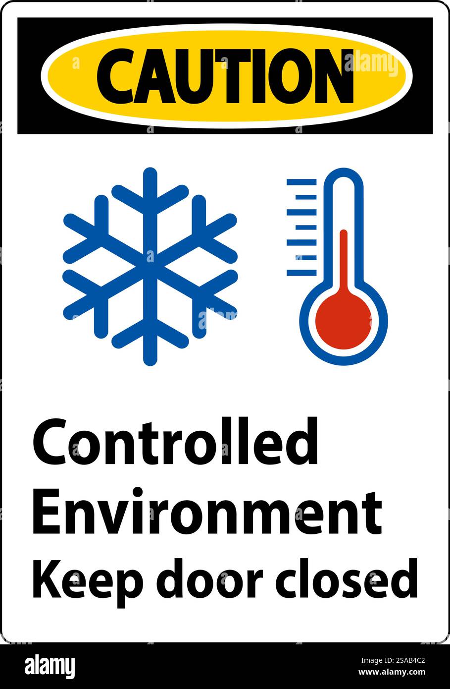 Caution Sign, Controlled Environment Keep Door Closed Stock Vector