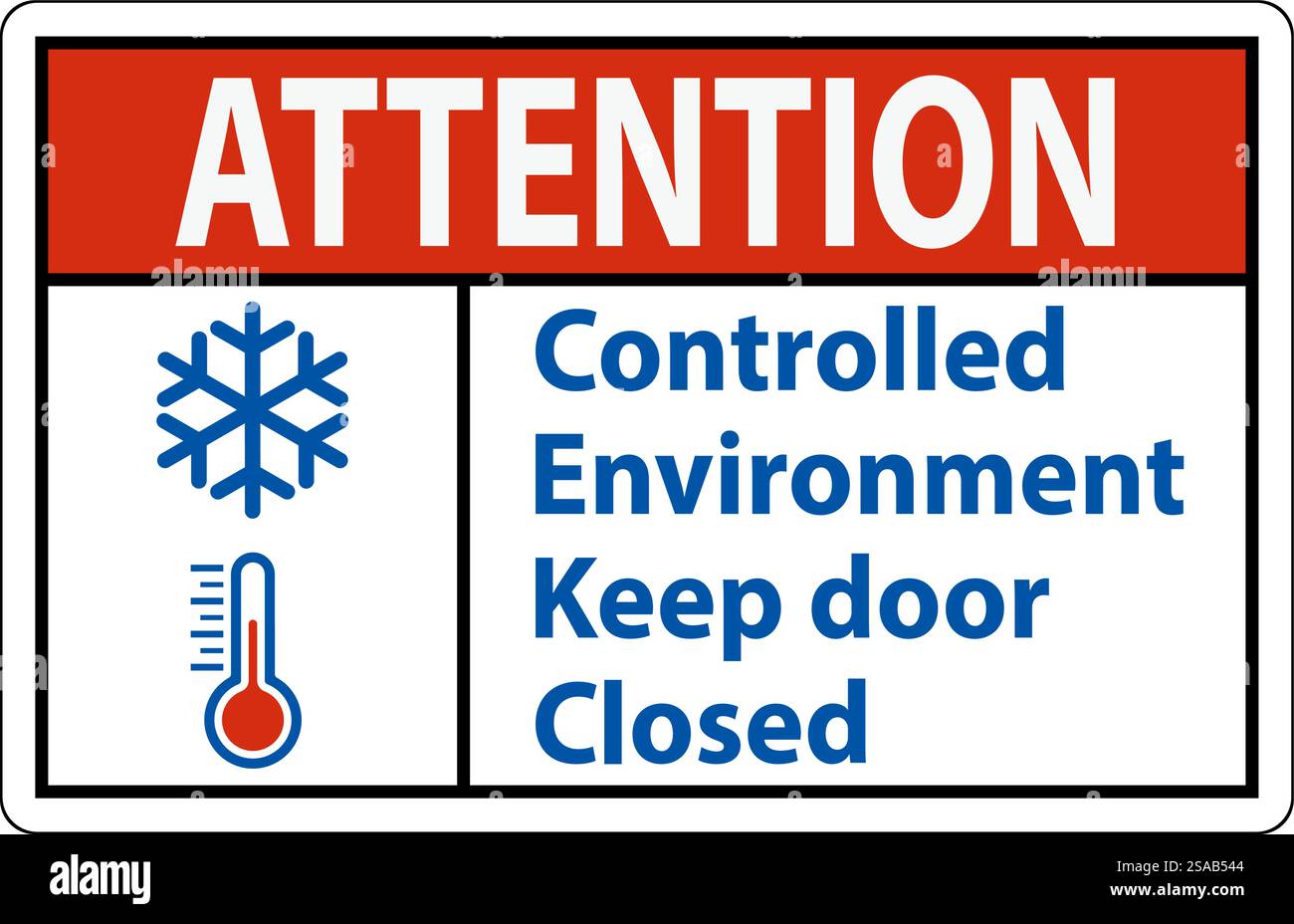 Attention Sign, Controlled Environment Keep Door Closed Stock Vector
