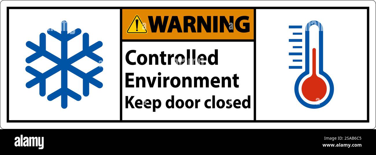 Warning Sign, Controlled Environment Keep Door Closed Stock Vector