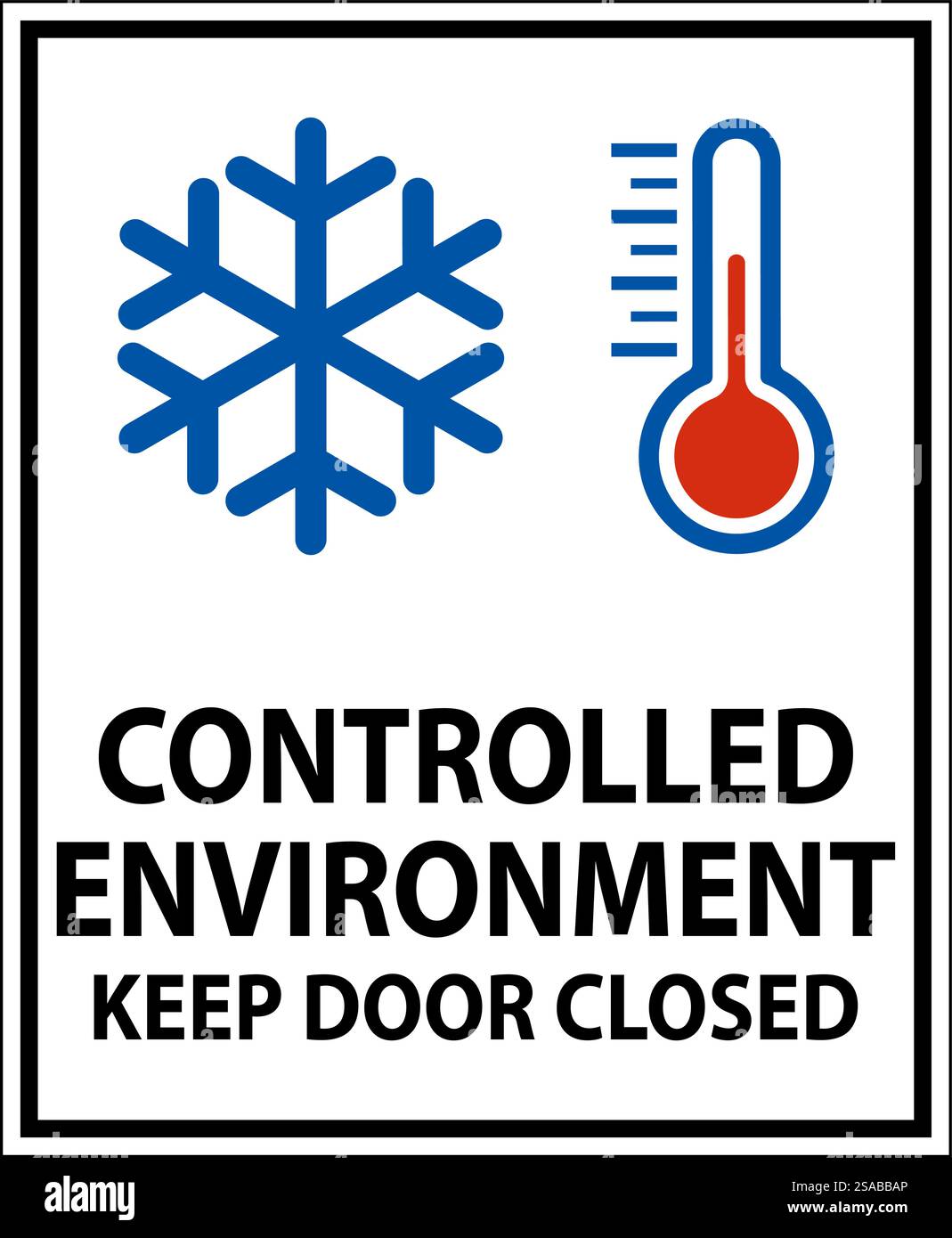 Caution Sign, Controlled Environment Keep Door Closed Stock Vector
