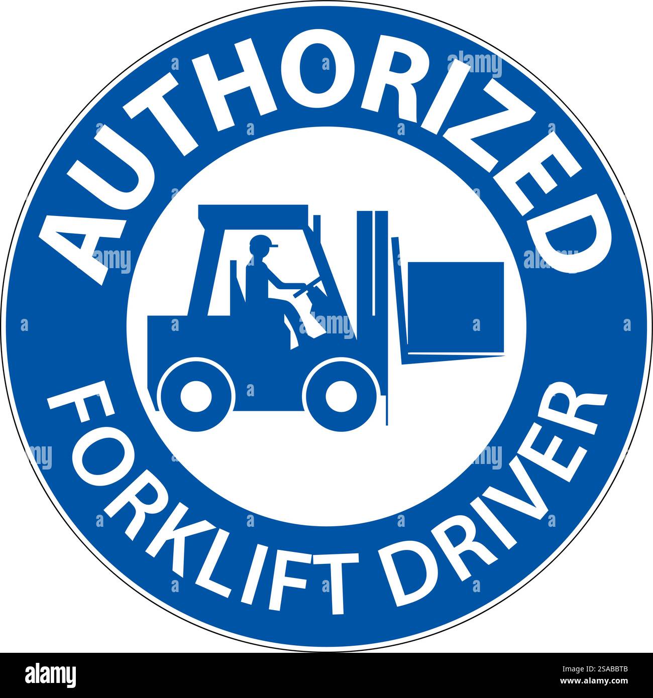 Authorized Forklift Driver Sign Stock Vector