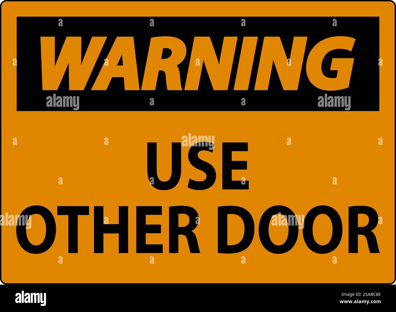 Caution Sign, Caution, Use Other Door Stock Vector