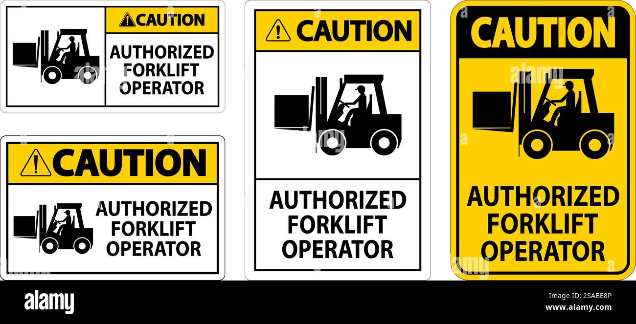 Caution Authorized Forklift Operator Sign Stock Vector