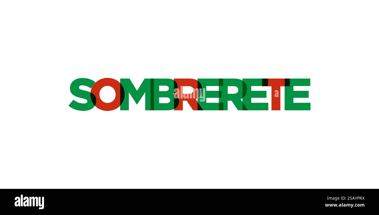 Sombrerete in the Mexico emblem for print and web. Design features geometric style, vector illustration with bold typography in modern font. Graphic slogan lettering isolated on white background. Stock Vector