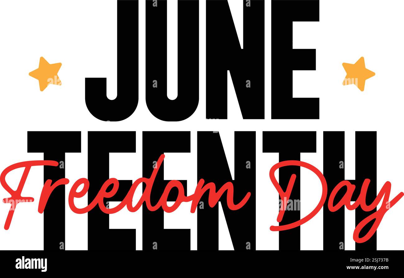 Juneteenth Freedom Day Typography Text Script Stock Vector Image & Art ...