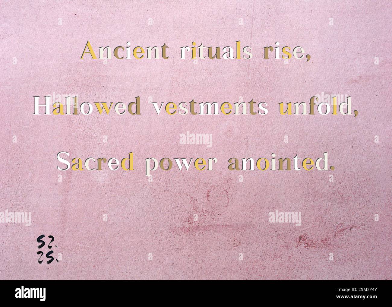 Ancient rituals rise, Hallowed vestments unfold, Sacred power anointed ...