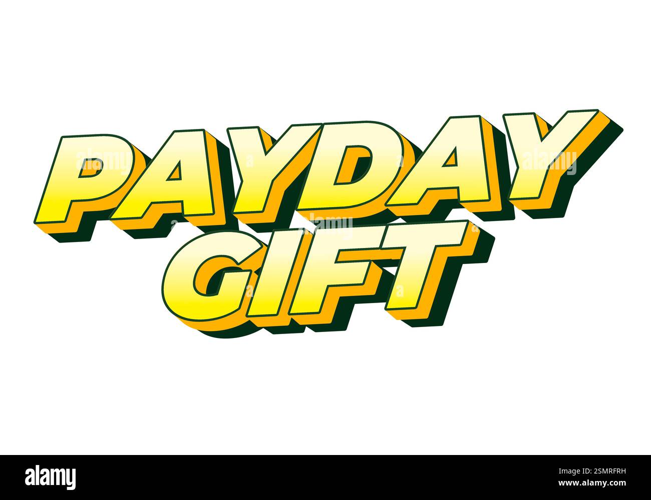 Payday Lettering Design Payday gift. Text effect design in bold font with white isolated ...