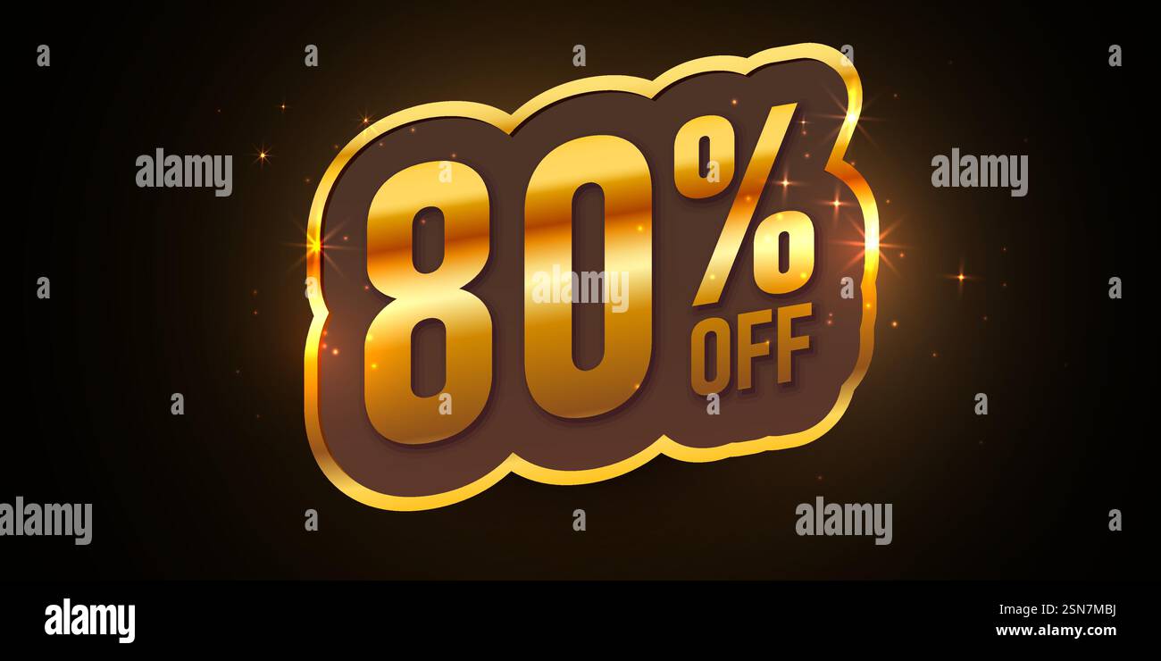 Bold Font Label With Text 80 Percent Off. Mega Sale. Vector ...
