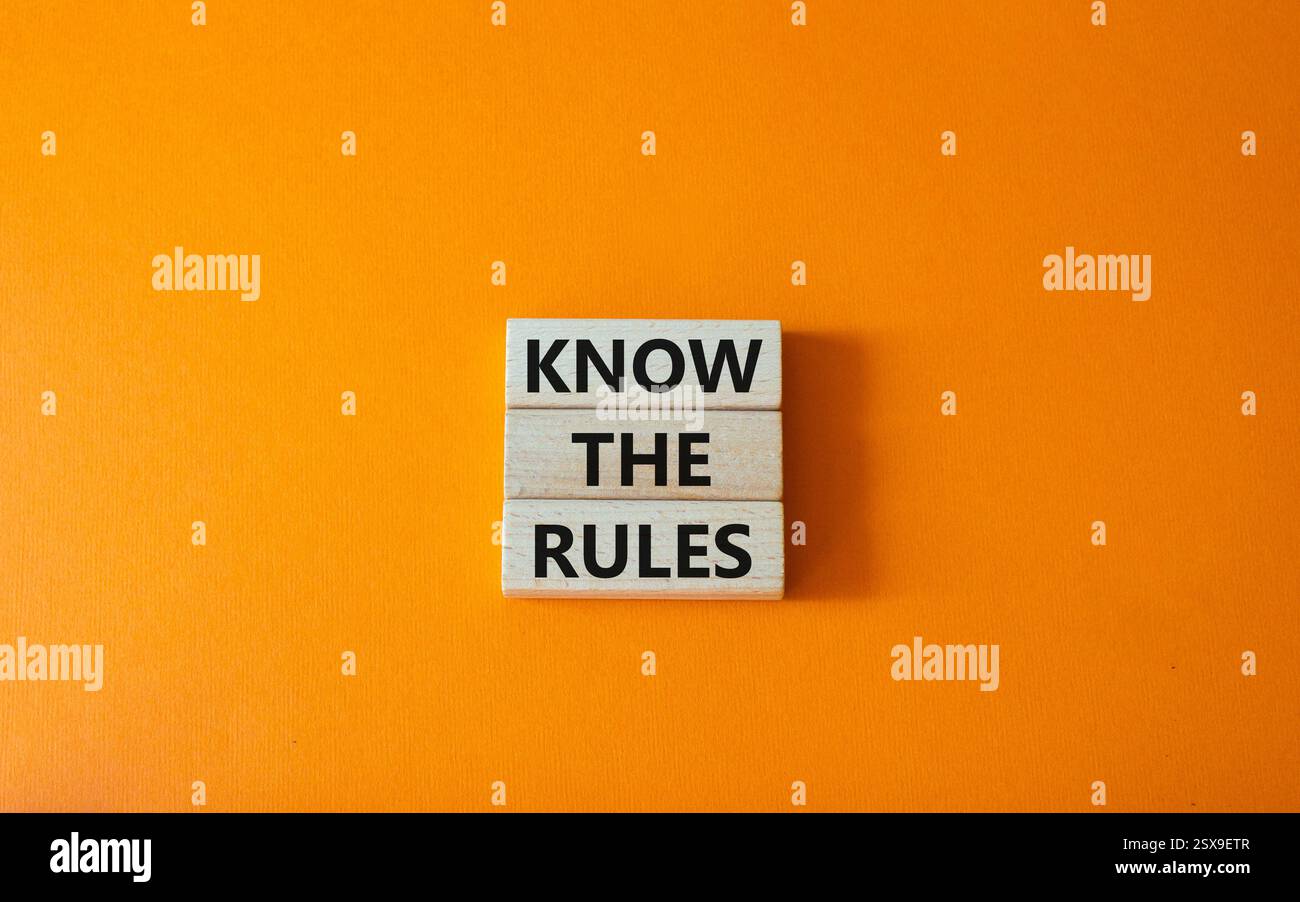 Know the rules symbol. Wooden blocks with words Know the rules ...