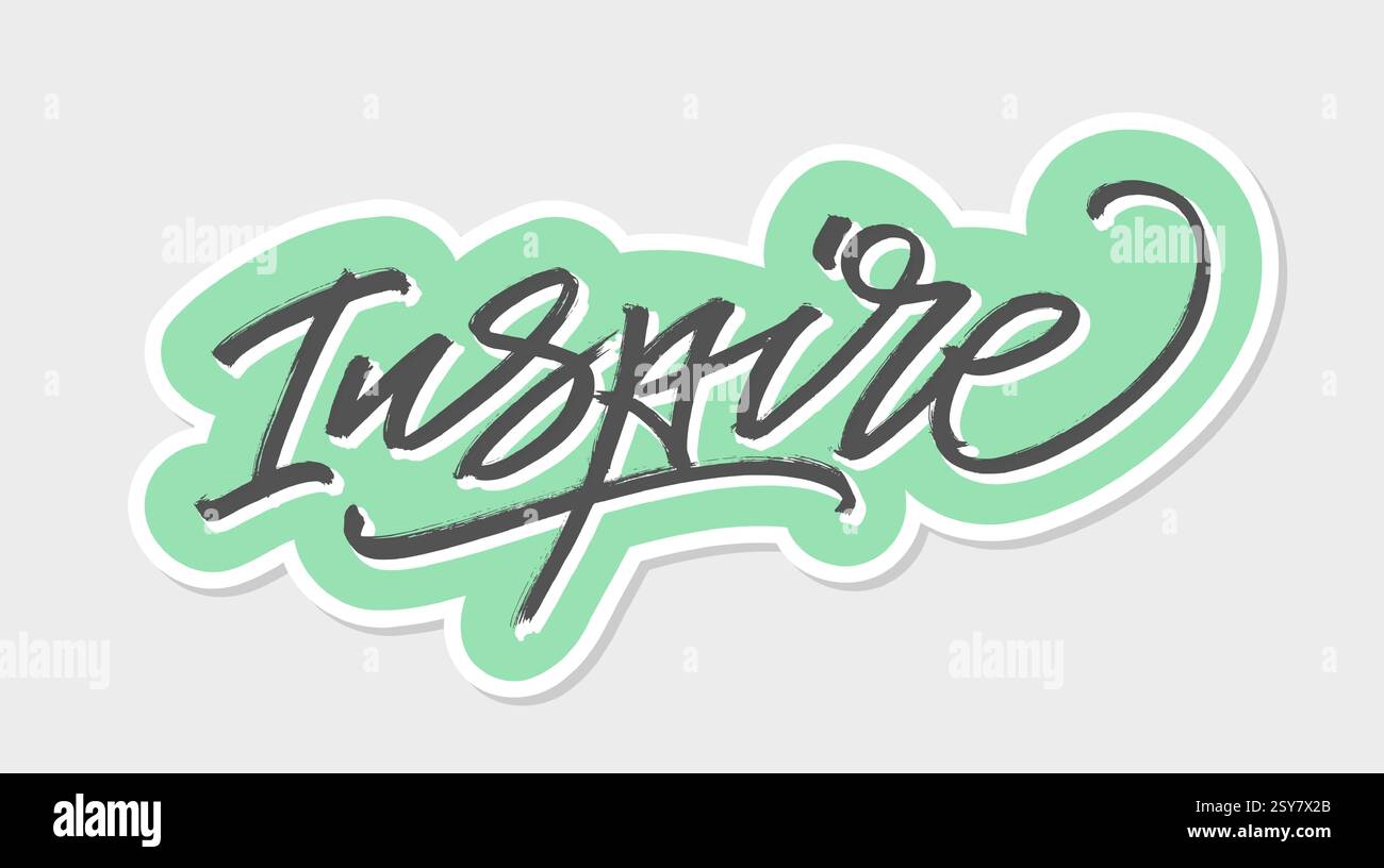 Inspire. Handwritten words with a brush. Calligraphy in vector Stock ...