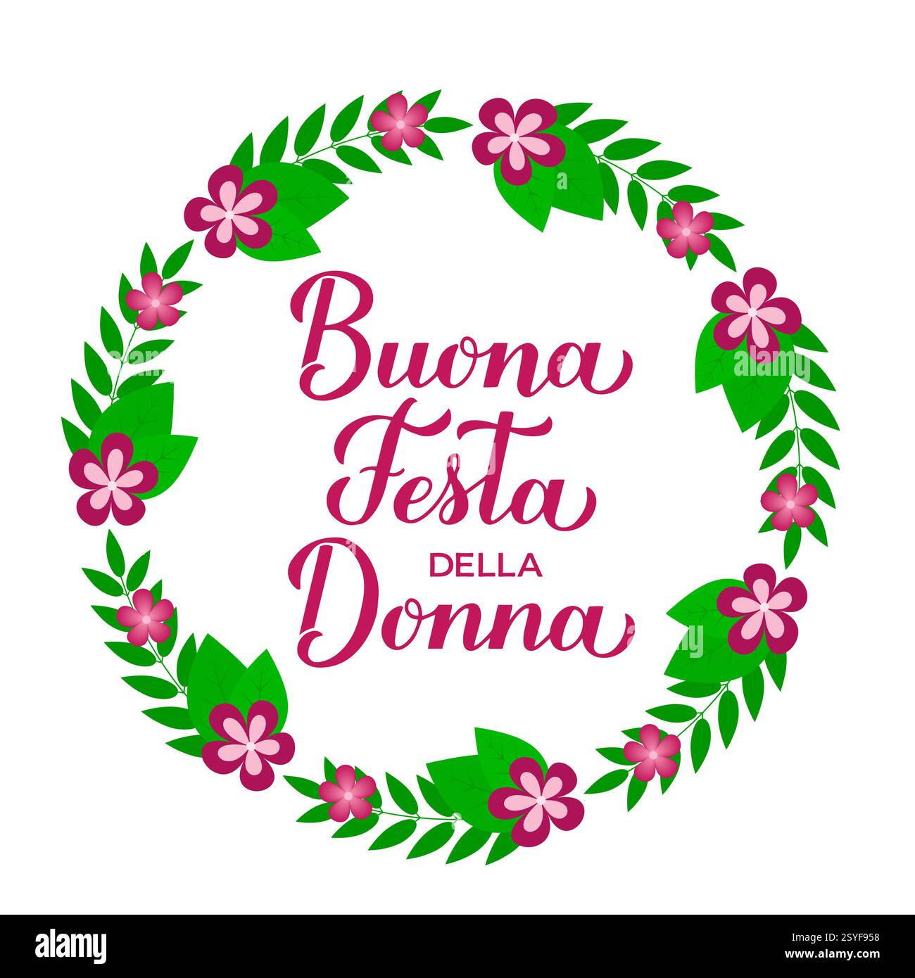 Buona Festa della Donna - Happy Womens Day in Italian. Calligraphy