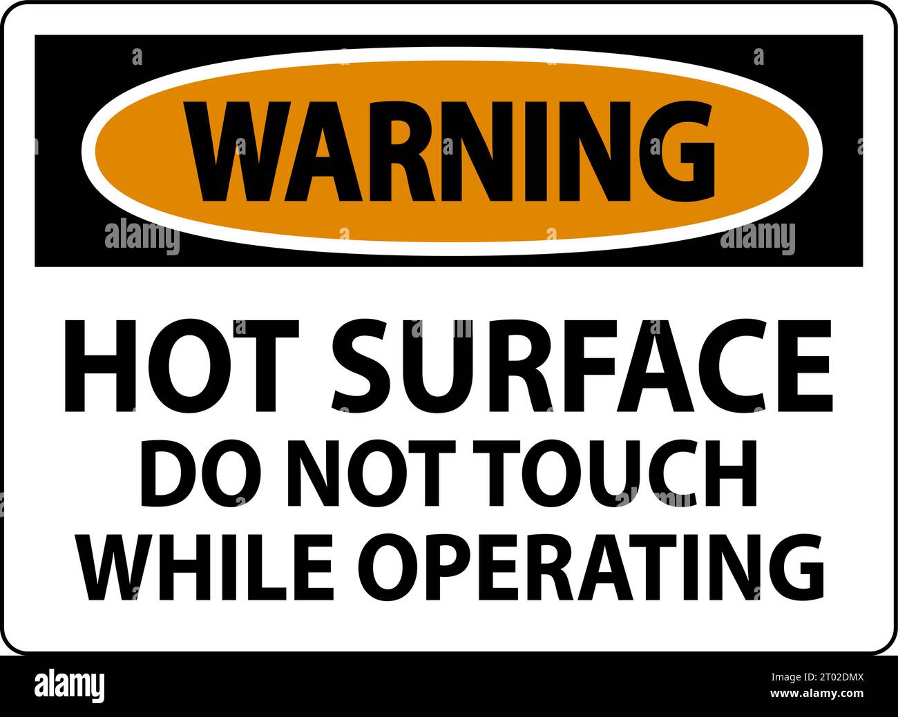 Warning Sign Hot Surface - Do Not Touch While Operating Stock Vector